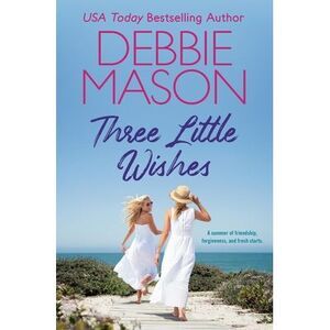 Three Little Wishes -- Debbie Mason